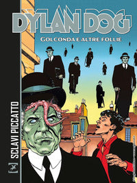 Dylan dog - golconda e altre follie 