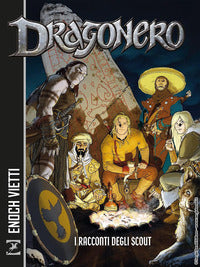 Dragonero - i racconti degli scout 