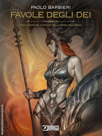 Favole degli dei - eroi creature e divinita' della mitologia greca 