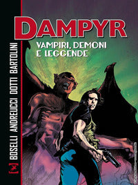 Dampyr - vampiri demoni e leggende 
