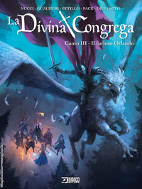 Divina congrega - canto3 il furioso orlando 