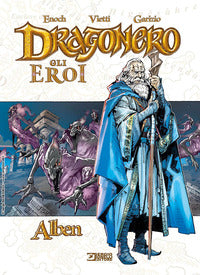 Dragonero - gli eroi - alben 