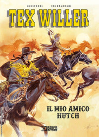 Tex willer - il mio amico hutch 