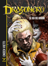 Dragonero - la via dei boschi 
