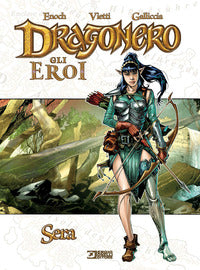 Dragonero gli eroi - sera 