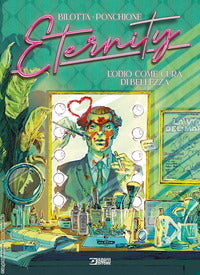 Eternity 5 - l'odio come cura di bellezza 