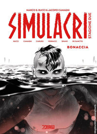 Simulacri stagione due 1 bonaccia 