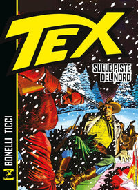 Tex sulle piste del nord 