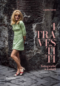 Travestiti fotografie a colori 