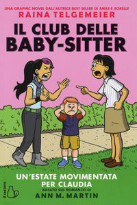Club delle baby sitter - un'estate movimentata per claudia 