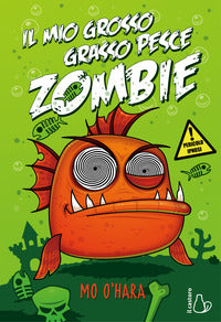 Mio grosso grasso pesce zombie 