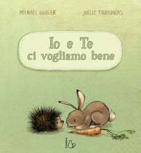 Io e te ci vogliamo bene 