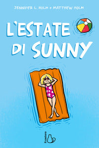 Estate di sunny 