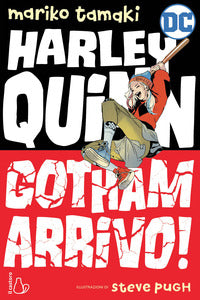 Harley quinn gotham arrivo 