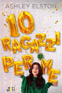 10 ragazzi per me 