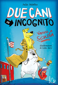 Due cani in incognito vanno a scuola 