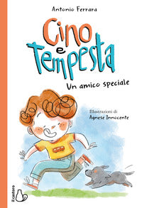 Cino e tempesta - un amico speciale 