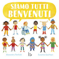 Siamo tutti benvenuti 