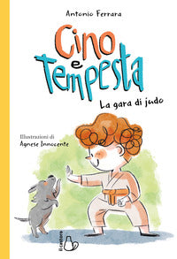 Cino e tempesta - la gara di judo 