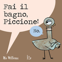 Fai il bagno piccione 