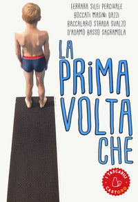 Prima volta che 