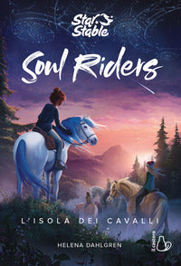 Soul riders isola dei cavalli 