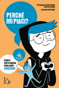 Perche' mi piaci ? le 15 domande 