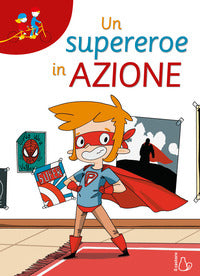 Supereroe in azione 