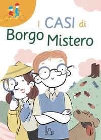 Casi di borgo mistero 