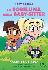 Karen e la strega la sorellina della baby sitter 