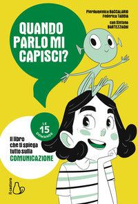 Quando parlo mi capisci ? 