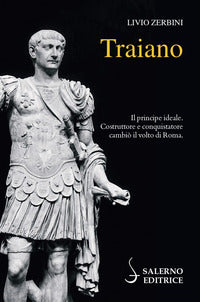 Traiano - il principe ideale 