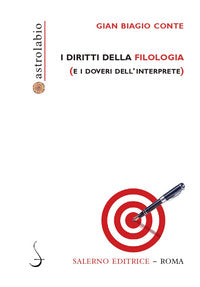 Diritti della filologia e i doveri dell'interprete 