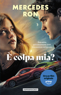 E' colpa mia ? 