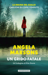 Grido fatale - un'indagine di kim stone 