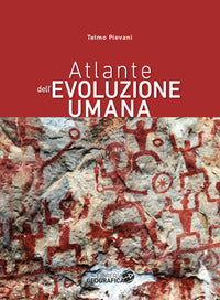 Atlante dell'evoluzione umana 