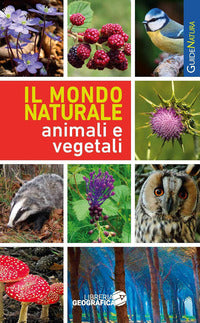 Mondo naturale - animali e vegetali 
