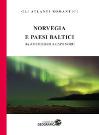 Norvegia e paesi baltici - da amsterdam a capo nord 