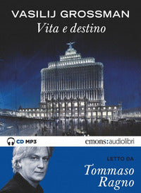 Vita e destino letto da tommaso ragno 