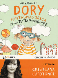 Dory fatasmagorica con al testa fra le nuvole letto da cristiana capotondi 