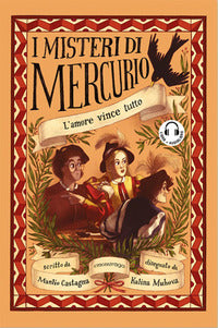 Amore vince tutto - misteri di mercurio 