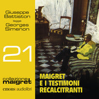 Maigret e i testimoni recalcitranti - audiolibro cd mp3 