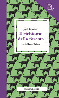 Richiamo della foresta - audionotes 