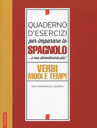 Quaderno d'esercizi per imparare lo spagnolo... 