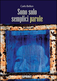 Sono solo semplici parole 