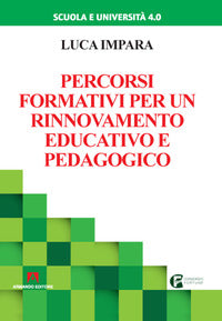 Percorsi formativi per un rinnovamento educativo e pedagogico 