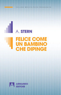 Felice come un bambino che dipinge 