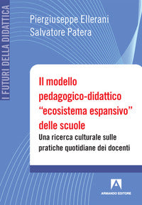 Modello pedagogico didattico ecosistema espansivo delle scuole 