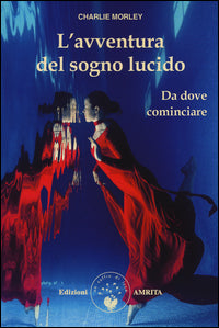 Avventura del sogno lucido - sogni 