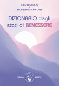 Dizionario degli stati di benessere 